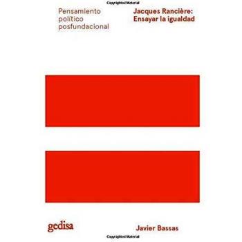 Jacques Rancière: Ensayar la igualdad: 301602
