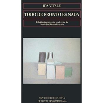 Todo de pronto es nada