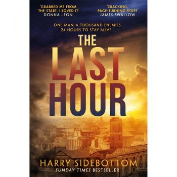 La Última Hora - Novela de Harry Sidebottom