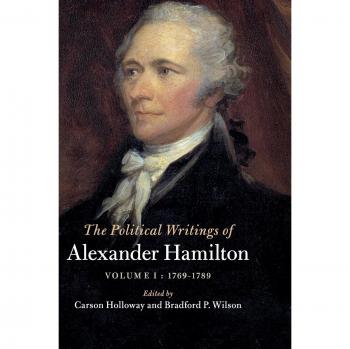 Escritos Políticos de Alexander Hamilton: Volumen 1, 1769–1789