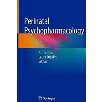 Perinatal Psychopharmacology