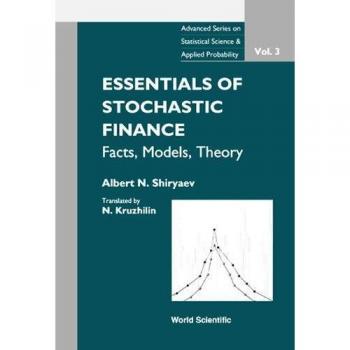 Essentials of Stochastic Finance, Volume 3 - Comprehensive Guide to Financial Models and Techniques