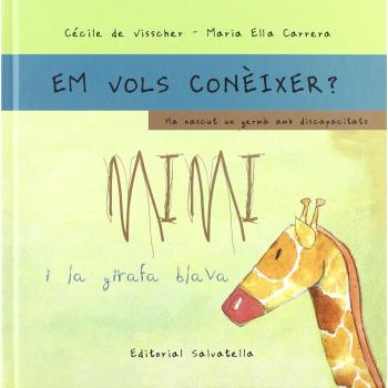 Mimi i la girafa blava -t.d.: Em vols conèixer?: 2bis
