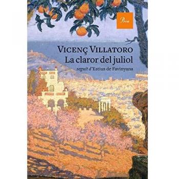 La claror del juliol: seguit d'Estius de Favinyana