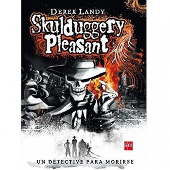 Detective Esqueleto [Skulduggery Pleasant]: 1 - Derek Landy