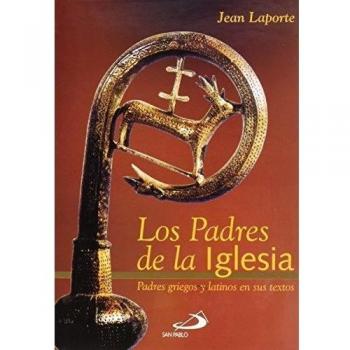 Los padres de la iglesia: Padres griegos y latinos en sus textos