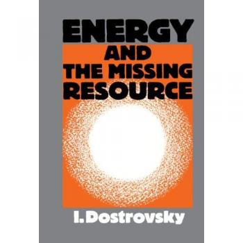 Recurso Energético y su Ausencia: Perspectiva desde el Laboratorio - I. Dostrovsky