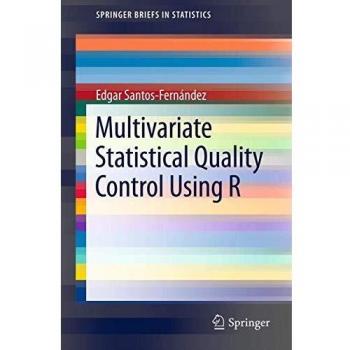 Multivariate Statistical Quality Control Using R: 14