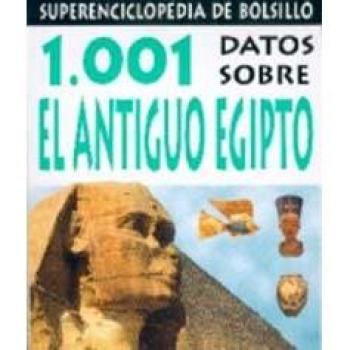 1.001 datos sobre el antiguo egipto: 003