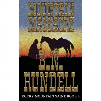 Masacre en la Montaña: Libro 4 de Rocky Mountain Saint (Tapa Blanda)