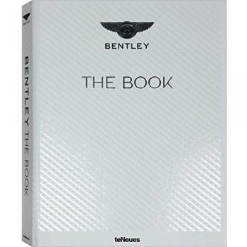 Bentley - The Book: Edition trlingue anglais-allemand-japonais