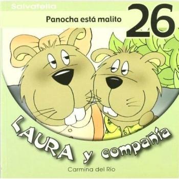 Laura y compañia 26: Panocha está malito