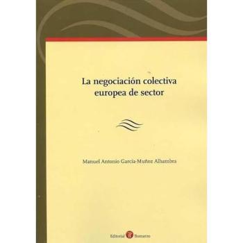 La negociación colectiva europea de sector