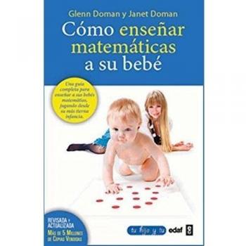 Como Enseñar Matematicas A Su Bebe - Glenn Doman