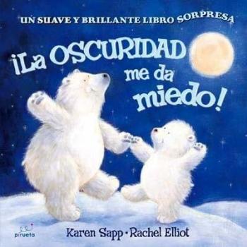 La oscuridad me da miedo