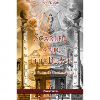 Scarlet and the Beast II: Two Faces of Freemasonry - Paperback Edition