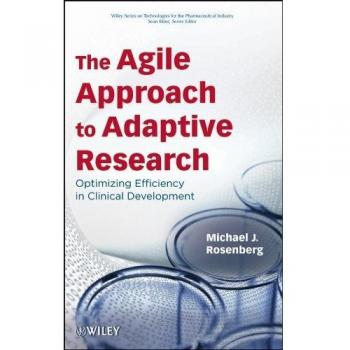 Agile Adaptive Research Methodology - Wiley Series on Pharmaceutical Technologies