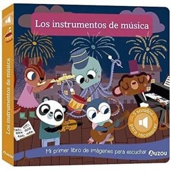 Libro de sonidos. Los instrumentos de música