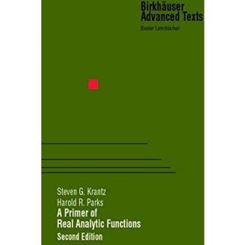 Harold R. Parks' Guide to Real Analytic Functions: Springer-Verlag Edition