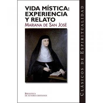Vida mística: experiencia y relato: Cuentas de conciencia. Comentario al Cantar de los Cantares