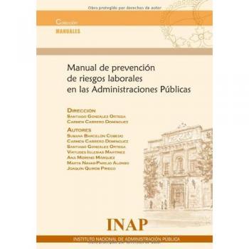 Manual de prevención de riesgos laborales en las administraciones públicas