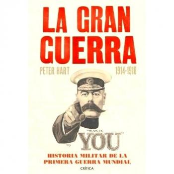 La Gran Guerra - Hart, Peter