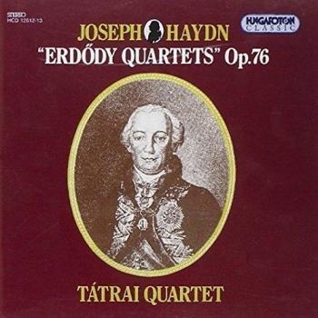 Quatuors à cordes op. 76 - Quatuor Tátrai