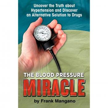 Blood Pressure Miracle: Natural Solution for Hypertension Management