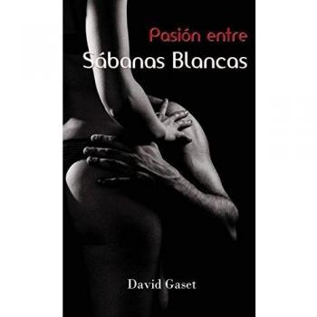Pasión entre sábanas blancas