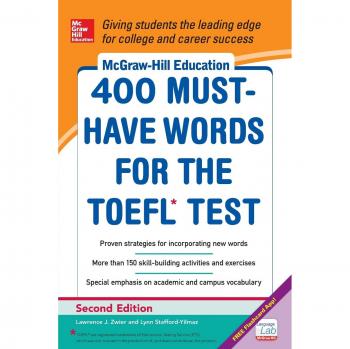 McGraw-Hill Education 400 Must-Have Words for the Toefl, 2nd Edition