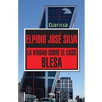 La verdad sobre el caso Blesa