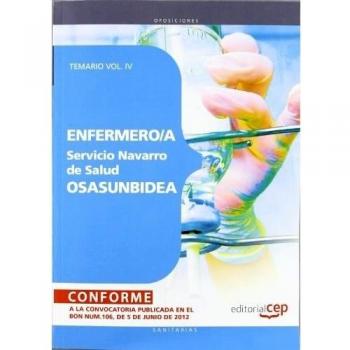 Enfermero/a del Servicio Navarro de Salud-Osasunbidea. Temario Vol.IV