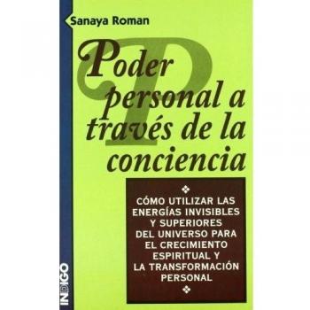 Poder Personal A Traves De La Conciencia