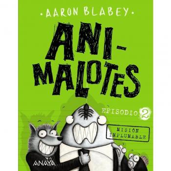 Animalotes 2 mision implumable literatura infantil 611 anos narrativa infantil