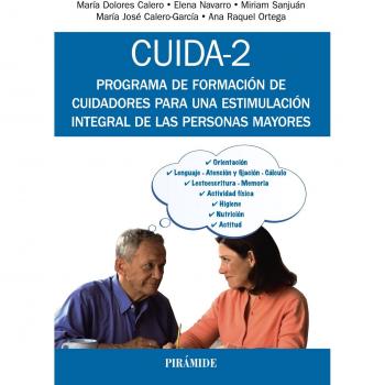 CUIDA-2: Programa de formación de cuidadores para una estimulación integral de las personas mayores