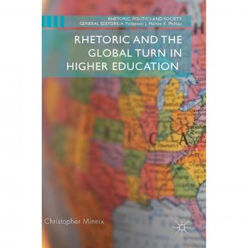 Rhetoric and the Global Turn in Higher Education