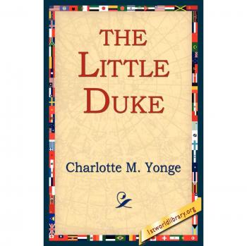 The Little Duke: A Historical Adventure Novel for Young Readers