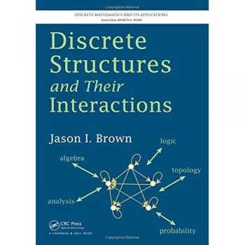 Discrete Structures and Their Interactions