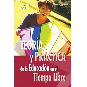 Teoría Y Práctica De La Educación En El Tiempo Libre: 21