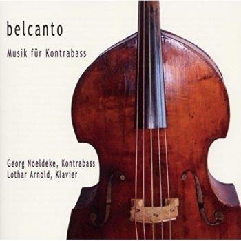 Belcanto - Musik Fuer Kontrabass