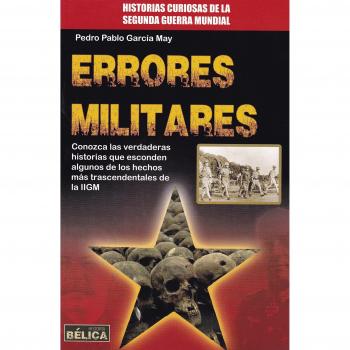 Errores militares - Pedro Pablo Garcia May