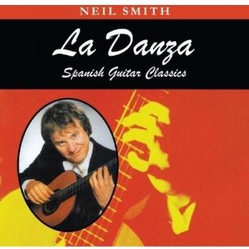 La Danza - Spanish Guitar Classics