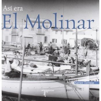 Así era El Molinar