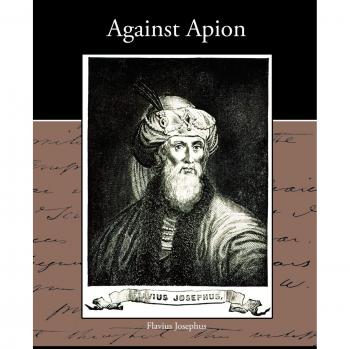 Contra Apión - Edición en Rústica de Flavio Josefo