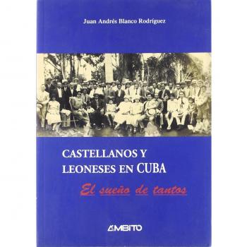 CASTELLANOS LEONESES EN CUBA