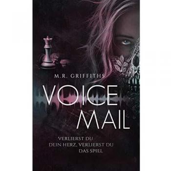 Voicemail: Pierdes tu corazón, pierdes el juego (Tapa blanda)