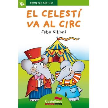 El Celestí va al circ