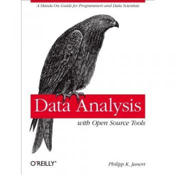 Data Analysis with Open Source Tools: A Hands-On Guide for Programmers and Data Scientists
