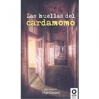 Las huellas del cardamomo - Casado, Olga