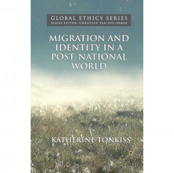 Migration and Identity in a Post-National World